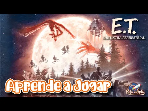 E.T. el extraterrestre | TUTORIAL