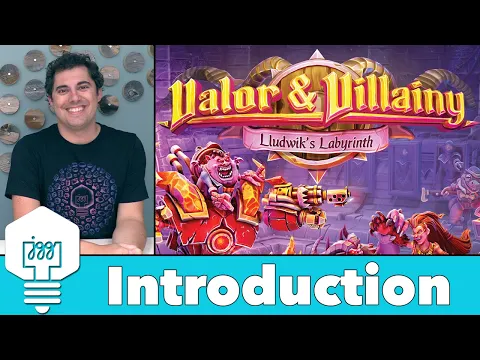 Introducing - Valor & Villainy: Lludwik's Labyrinth