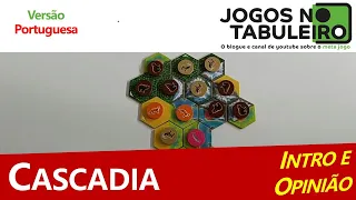 Cascadia: introdução e opinião rápida (PT)