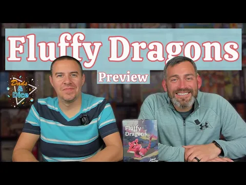 Fluffy Dragons | Kickstarter Playthrough
