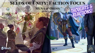 Seeds of Unity: Faction Focus - Muna & Ordis