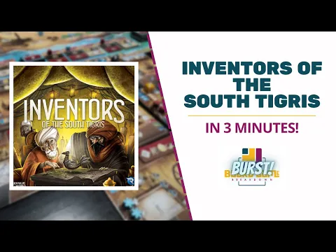 Board Game Breakdown: Inventors of the South Tigris