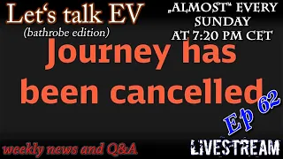 (live) Let's talk EV - Story time, missed event due to storm