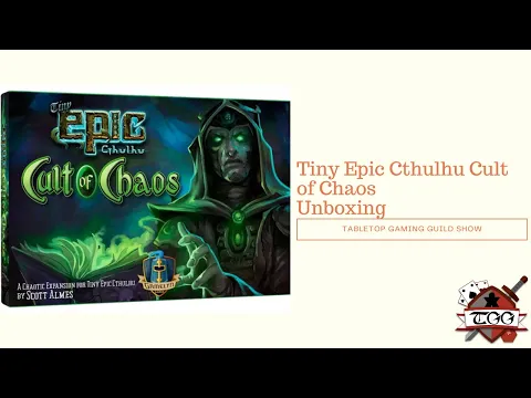 Tiny Epic Cthulhu Cult of Chaos Board Game Unboxing