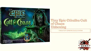 Tiny Epic Cthulhu Cult of Chaos Board Game Unboxing
