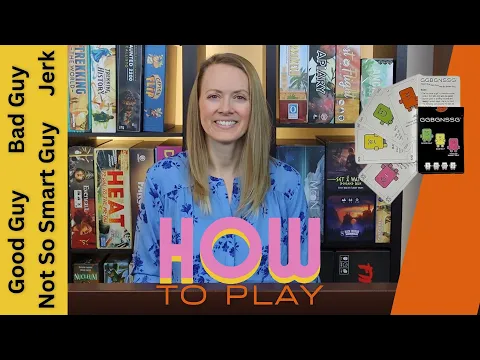 GGBGNSSG | How to Play Good Guy, Bad Guy, Not So Smart Guy...A Family Card Game