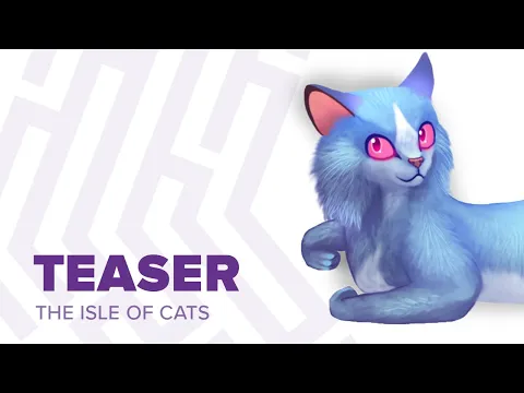 The Isle of Cats Teaser: The Rescue Begins!