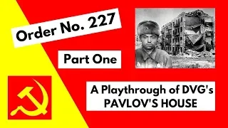 New to Solo Wargaming? - Try Pavlov's House by DVG - Set Up & Playthrough Part 1