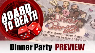 Dinner Party Board Game Preview Kickstarter - Board to Death TV