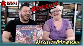 Meeple Mentor Reviews Night Market (Kickstarter pledge)