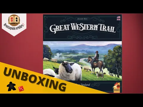 Great Western Trail: Neuseeland - Unboxing (DE)