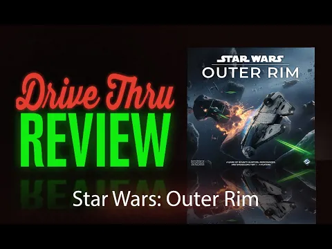 Star Wars: Outer Rim (and Unfinished Business) Review