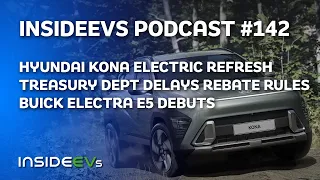 Electric Kona Refresh, US Incentives Delay and Buick Electra E5