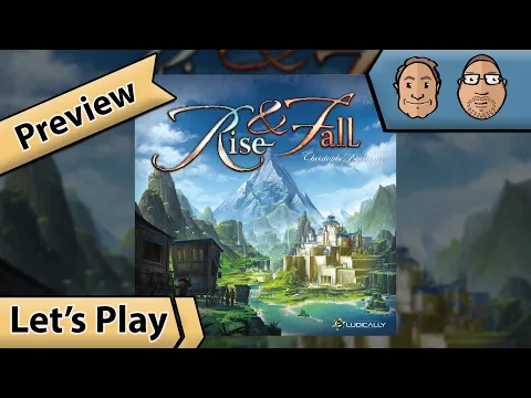 Rise & Fall – Preview – Brettspiel – Let's Play mit Alex & Peat