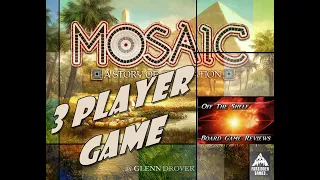 Mosaic: A Story of Civilization - 3 Player Playthrough