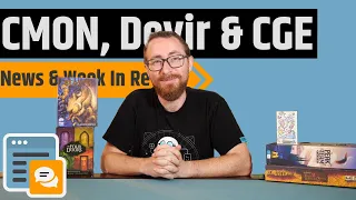 News & Week in Review - The One Where CMON Is The Least Controversial Thing We Talk About