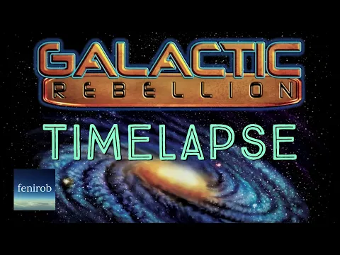 Galactic Rebellion Board Game | Timelapse