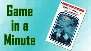 Game In A Minute Ep 46: Deep Space D6
