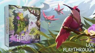 Everbloom Live Playthrough