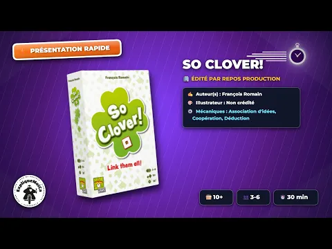 présentation rapide de SO CLOVER de chez @repros production par expliquemoica