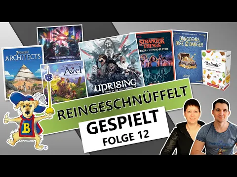 Gespielt Top oder Flop: Uprising, Human Punishment, Stanger Things, Dungeons Dice Danger & mehr
