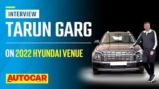 Hyundai Venue buyers, popularity of sunroofs, future N-Line cars & more - Tarun Garg | Autocar India