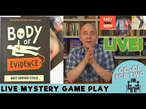 Body of Evidence: Mystery Autopsy Game - Live Playthrough and Discussion