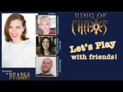 Let's Play Ring of Chaos from sponsor Beadle & Grimm's
