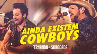 Fernando & Sorocaba – Ainda Existem Cowboys | FS Studio Sessions Vol.02