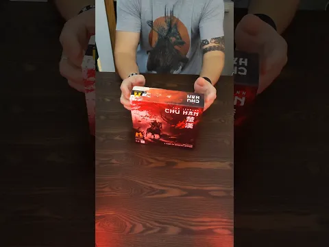 Chu Han unboxing #boardgame #cardgame
