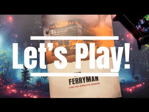 The Ferryman Wasteland Expansion RPG adventure Play Thru Session one @nightbirdgames