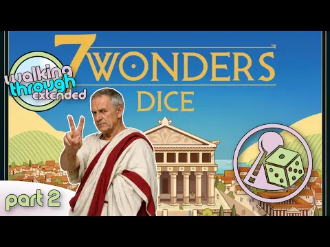 Veni. Vidi. Victory. Walking through 7 Wonders Dice - Extended