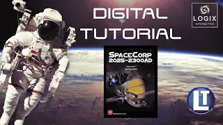 SPACECORP: 2025-2300 DIGITAL Game First Look! Tutorial Walkthrough