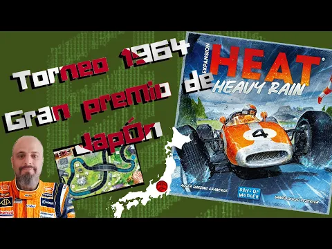 Lluvia Torrencial ,Heat Expansión, Primera Carrera Japón, Juego de Mesa