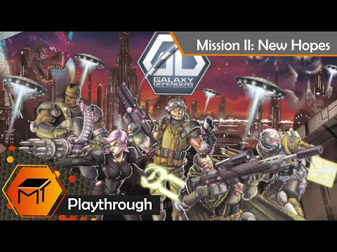 Galaxy Defenders | Mission II | New Hopes