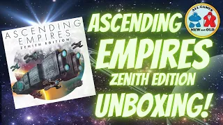 Ascending Empires: Zenith Edition Unboxing!