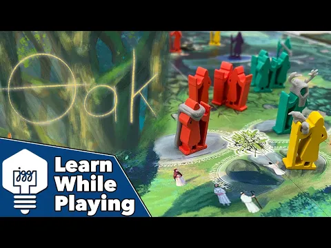 Oak - Learn While Playing!