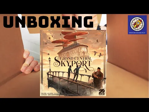 Grand Central Skyport Unboxing
