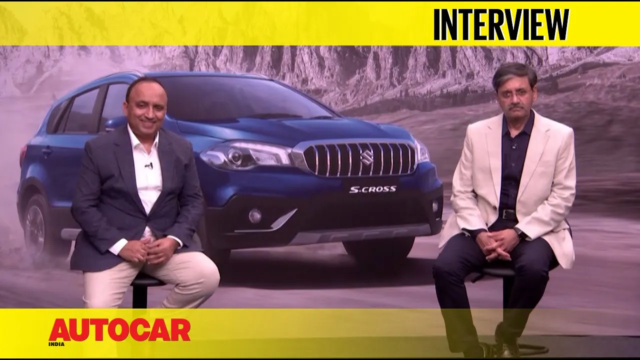 Maruti Suzuki S-Cross Petrol launch | Shashank Srivastava and CV Raman | Interview | Autocar India