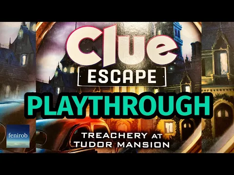 CLUE: Escape - Treachery at Tudor Mansion (Playthrough)