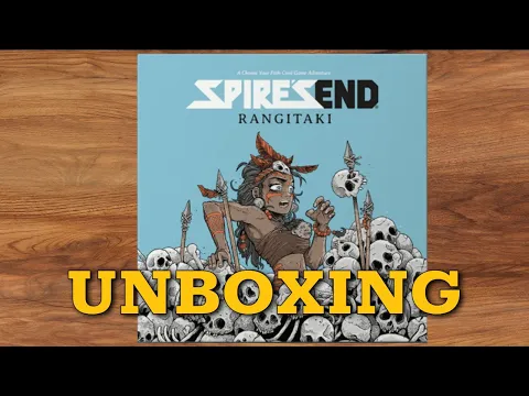 Spire’s End: Rangitaki UNBOXING
