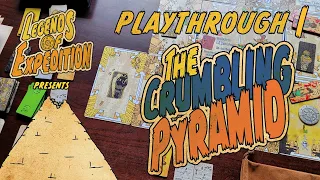 Legends of Expedition: The Crumbling Pyramid Playthrough