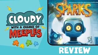 Sparks Review - Cloudy with a Chance of Meeples