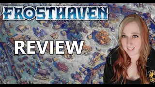FROSTHAVEN REVIEW - Thoughts and Opinions