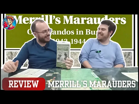 Review | Merrill's Marauders: Commandos in Burma 1943-1944 | Ένα Meeple Την Ημέρα