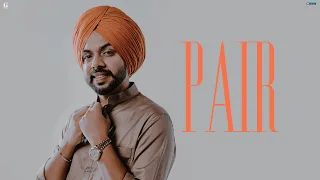 Pair - Satbir Aujla (Official Song) Latest Punjabi Song 2023 - Folk Session - Geet MP3