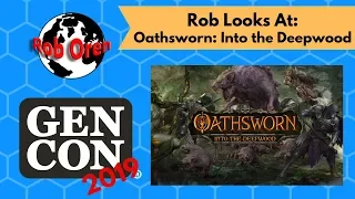 Rob Looks At Oathsworn: Into the Deepwood