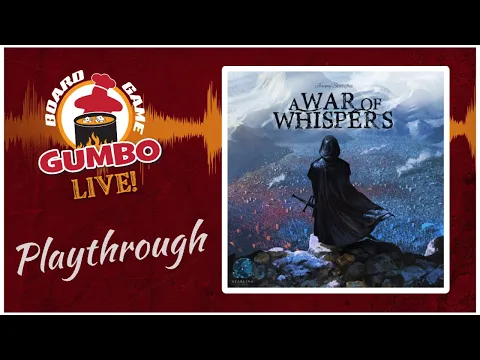 A War of Whispers - playthrough (4p)