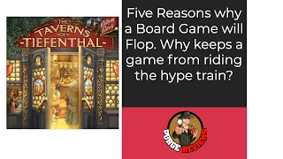 Five Reasons why a Game Flops  Starring Taverns of Tiefenthal by Purge Reviews