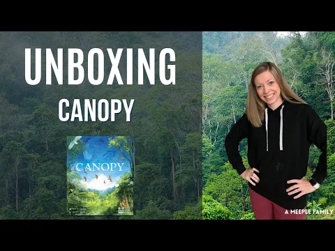 Unboxing of Canopy